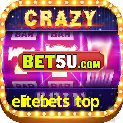 elitebets top